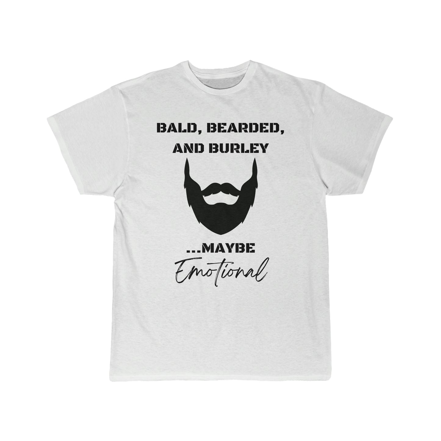 Bald, Bearded, and Burley - Men's Short Sleeve Tee