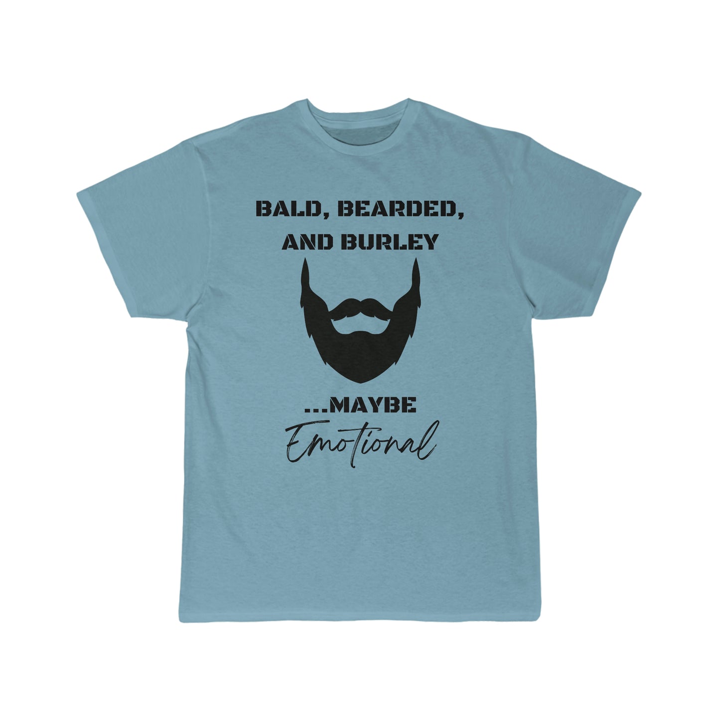 Bald, Bearded, and Burley - Men's Short Sleeve Tee